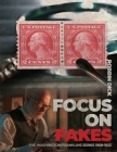 Focus on Fakes: The Washington/Franklins Series 1908-1923 Cover Image