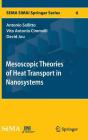Mesoscopic Theories of Heat Transport in Nanosystems (Sema Simai Springer #6) Cover Image
