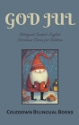 God Jul: Bilingual Swedish-English Christmas Stories for Children Cover Image