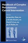 Handbook of Complex Percutaneous Carotid Intervention (Contemporary Cardiology) Cover Image