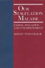 Our Stagflation Malaise: Ending Inflation and Unemployment Cover Image