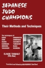 Japanese Judo Champions: Their Methods and Techniques By Claude Thibault, Iain Morris (Translator) Cover Image