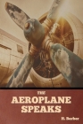 The Aeroplane Speaks Cover Image