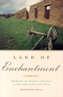 Land of Enchantment: Memoirs of Marian Russell Along the Santa Fe Trail By Marian Russell, Marc Simmons (Afterword by) Cover Image
