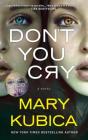 Don't You Cry Cover Image