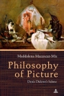 Philosophy of Picture: Denis Diderot's Salons By Maddalena Mazzocut-Mis Cover Image