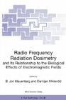 Radio Frequency Radiation Dosimetry and Its Relationship to the Biological Effects of Electromagnetic Fields (NATO Science Partnership Subseries: 3 #82) Cover Image