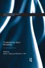 Contemporary Sport Marketing: Global Perspectives (World Association for Sport Management) Cover Image