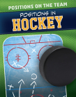 Positions in Hockey By Emmett Martin Cover Image