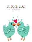 2020 & 2021 2 Jahre-Planer: Monatsplaner für 2 Jahre - 24 Monate Kalender, 2 Jahre Terminvereinbarung, Tagebuch, Logbuch (Vol.13) By 2. Jahres Tagebuch 2. Jahres Kalender Cover Image
