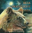 Bear Moonlight Sonata By Steven D. Powell, Thomas Block (Illustrator) Cover Image