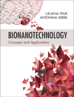 Bionanotechnology: Concepts and Applications By Ljiljana Fruk, Antonina Kerbs Cover Image