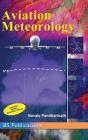Aviation Meteorology By Navale Pandharinath Cover Image