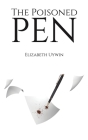 The Poisoned Pen By Elizabeth Uywin Cover Image