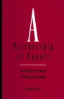 A Partnership of Equals: The Struggle for the Reform of Family Law in Manitoba Cover Image