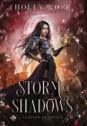 Storm of Shadows: Legends of Imyria (Book 2) By Holly Rose Cover Image