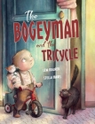 The Bogeyman and the Tricycle Cover Image