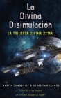 La Divina Disimulación By Martin Lundqvist, Sebastián Llanos (Translator) Cover Image