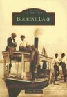 Buckeye Lake (Images of America) By Chance Brockway Cover Image