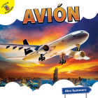 Avión: Airplane (Transportation and Me!) Cover Image