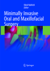 Minimally Invasive Oral and Maxillofacial Surgery Cover Image