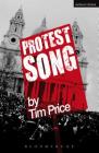 Protest Song (Modern Plays) By Tim Price Cover Image