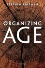 Organizing Age By Stephen Fineman Cover Image