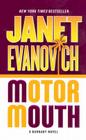 Motor Mouth: A Barnaby Novel (Barnaby & Hooker Series #2) By Janet Evanovich Cover Image