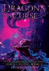 A Dragon's Curse: An Epic Progression Fantasy By Erynn Lehtonen Cover Image
