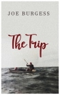 The Trip By Joe Burgess Cover Image