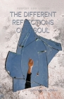 The Different Reflections of a Soul: Poetry and Lyrics Cover Image