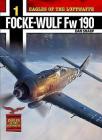 Eagles of the Luftwaffe: Focke-Wulf FW 190 A, F and G Cover Image