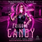 Friggin' Candy Cover Image