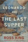 Leonardo and the Last Supper Cover Image