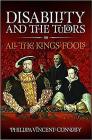 Disability and the Tudors: All the King's Fools By Phillipa Vincent Connolly Cover Image