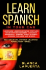 Learn Spanish in Your Car: Language Lessons Bundle Contains Spanish For Beginners + Spanish Grammar + Spanish Short Stories +Spanish Phrases And Cover Image