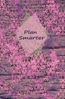Plan Smarter: Wellness, Positive motivational quotes, Habit tracking, High performance, Productivity Life Gratitude, Procrastination Cover Image