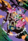 Zom 100: Bucket List of the Dead, Vol. 8 By Haro Aso, Kotaro Takata (Illustrator) Cover Image
