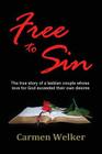 Free to Sin By Carmen Welker Cover Image