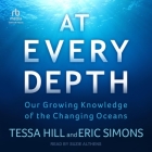 At Every Depth: Our Growing Knowledge of the Changing Oceans Cover Image