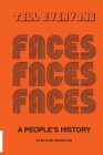 Tell Everyone - A People's History of the Faces By Richard Houghton Cover Image