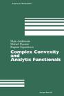 Complex Convexity and Analytic Functionals (Progress in Mathematics #225) Cover Image