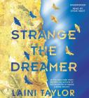 Strange the Dreamer By Laini Taylor, Steve West (Read by) Cover Image