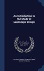 An Introduction to the Study of Landscape Design Cover Image