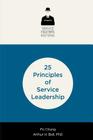 25 Principles of Service Leadership Cover Image