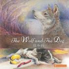 The Wolf And The Dog Cover Image