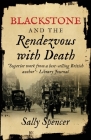 Blackstone and the Rendezvous with Death By Sally Spencer Cover Image