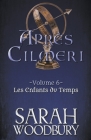 Les Enfants du Temps By Sarah Woodbury Cover Image