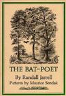 The Bat-Poet By Randall Jarrell, Maurice Sendak (Illustrator) Cover Image