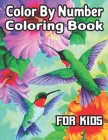 Color By Number Coloring Book For Kids: Coloring Book for Kids Ages 4-8 By Wilma N. Jeffcoat Cover Image